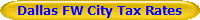 Dallas FW City Tax Rates